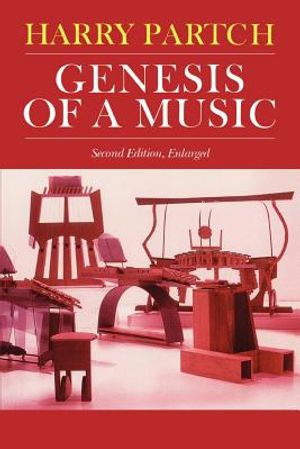 Genesis of a Music: An Account of a Creative Work, Its Roots, and Its Fulfillments, Second Edition image number 0