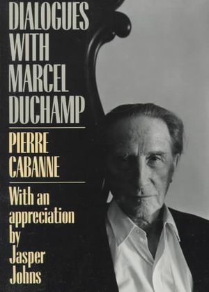 Dialogues with Marcel Duchamp image number 0