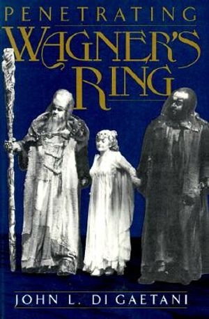 Penetrating Wagner's Ring image number 0