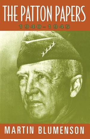 The Patton Papers: 1940-1945 image number 0