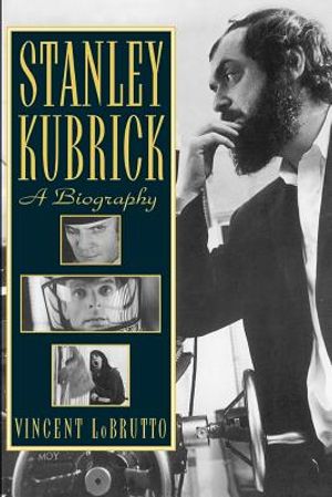 Stanley Kubrick: A Biography image number 0