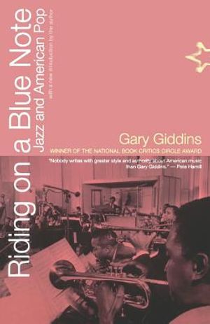 Riding on a Blue Note: Jazz and American Pop image number 0