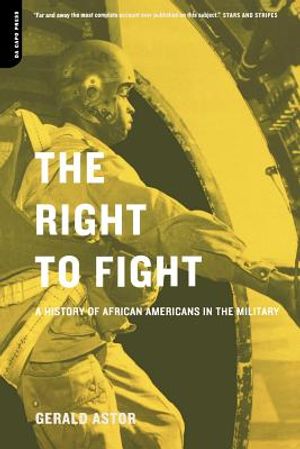 The Right to Fight: A History of African Americans in the Military image number 0