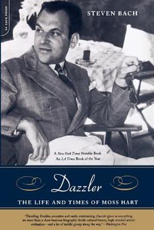 Dazzler: The Life and Times of Moss Hart image number 0
