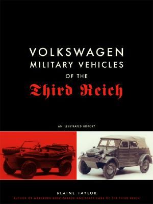 Volkswagen Military Vehicles of the Third Reich: An Illustrated History image number 0
