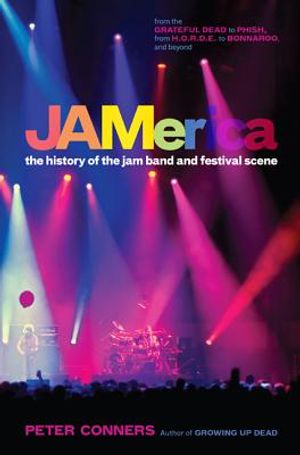 Jamerica: The History of the Jam Band and Festival Scene image number 0