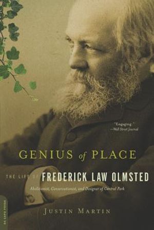 Genius of Place: The Life of Frederick Law Olmsted image number 0