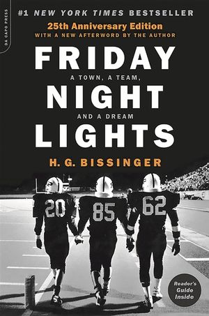 Friday Night Lights (25th Anniversary Edition): A Town, a Team, and a Dream image number 0