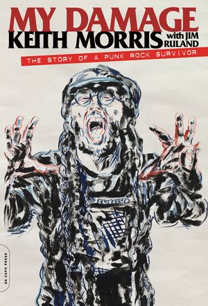 My Damage: The Story of a Punk Rock Survivor image number 0