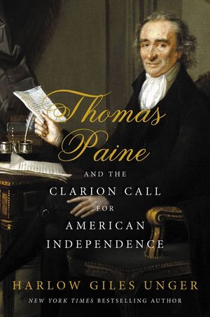 Thomas Paine and the Clarion Call for American Independence image number 0