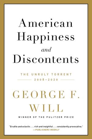 American Happiness and Discontents: The Unruly Torrent, 2008-2020 image number 0