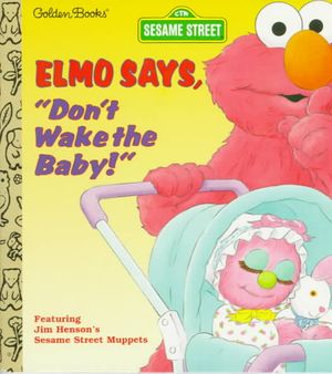 Elmo Says, Don't Wake the Baby! image number 0