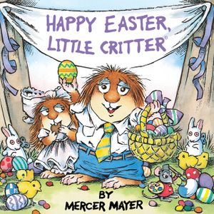 Happy Easter, Little Critter (Little Critter) image number 0