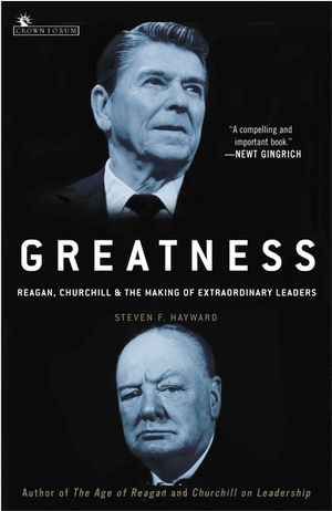 Greatness: Reagan, Churchill, and the Making of Extraordinary Leaders image number 0