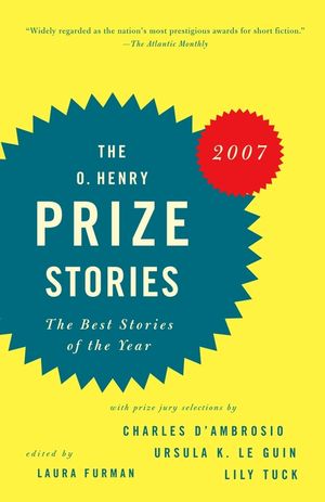 O. Henry Prize Stories 2007 image number 0