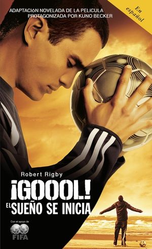 &iexcl;Gool!: El Sueno Se Inicia... image number 0