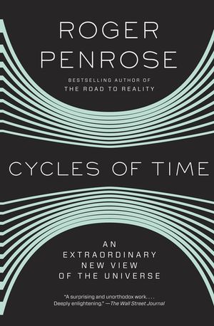 Cycles of Time: An Extraordinary New View of the Universe image number 0
