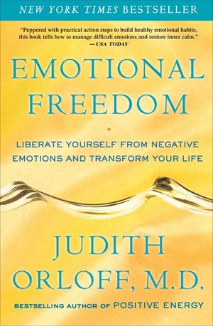 Emotional Freedom: Liberate Yourself from Negative Emotions and Transform Your Life image number 0