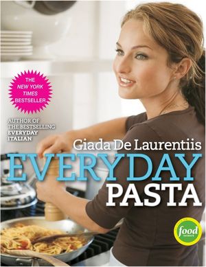 Everyday Pasta: A Cookbook image number 0