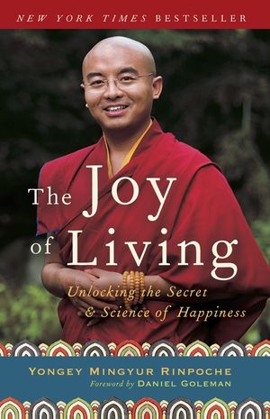 The Joy of Living: Unlocking the Secret and Science of Happiness image number 0