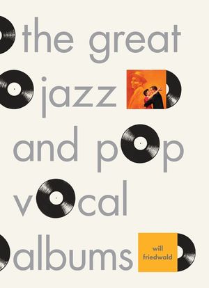 The Great Jazz and Pop Vocal Albums image number 0