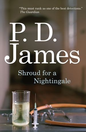Shroud for a Nightingale: An Adam Dalgliesh Mystery image number 0