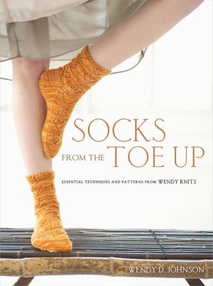Socks from the Toe Up: Essential Techniques and Patterns from Wendy Knits image number 0