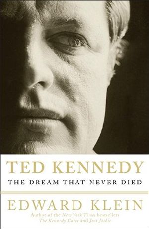 Ted Kennedy: The Dream That Never Died image number 0