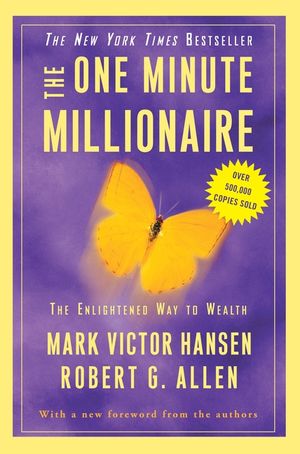 The One Minute Millionaire: The Enlightened Way to Wealth image number 0