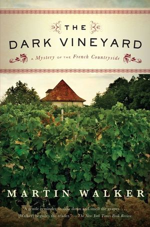 The Dark Vineyard: A Mystery of the French Countryside image number 0