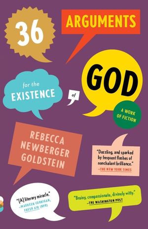 36 Arguments for the Existence of God: A Work of Fiction image number 0
