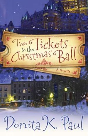 Two Tickets to the Christmas Ball: A Novella image number 0