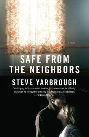 Safe from the Neighbors image number 0