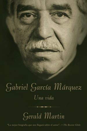 Gabriel Garc&iacute;a M&aacute;rquez: Una Vida image number 0