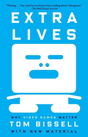 Extra Lives: Why Video Games Matter image number 0
