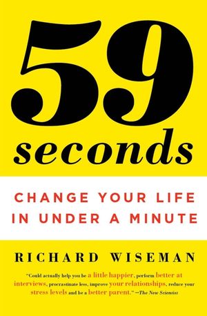 59 Seconds: Change Your Life in Under a Minute image number 0
