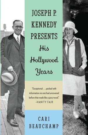 Joseph P. Kennedy Presents: His Hollywood Years image number 0