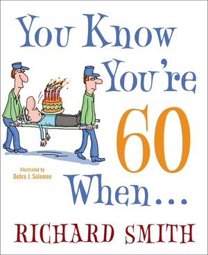 You Know You're 60 When... image number 0