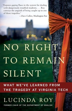 No Right to Remain Silent: What We've Learned from the Tragedy at Virginia Tech image number 0