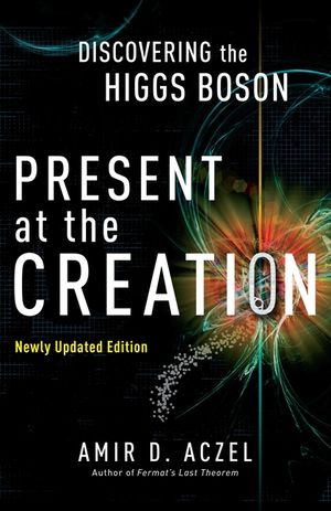 Present at the Creation: Discovering the Higgs Boson image number 0