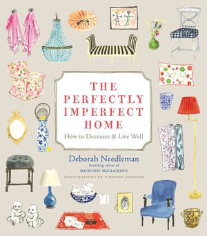 The Perfectly Imperfect Home: How to Decorate & Live Well image number 0