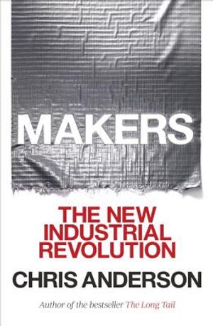 Makers: The New Industrial Revolution image number 0