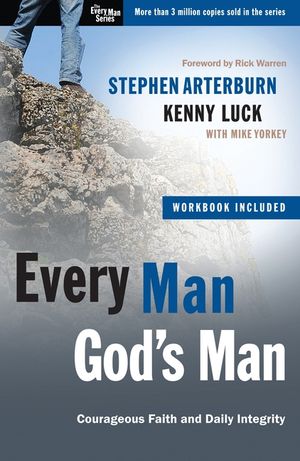 Every Man, God's Man: Every Man's Guide To...Courageous Faith and Daily Integrity image number 0