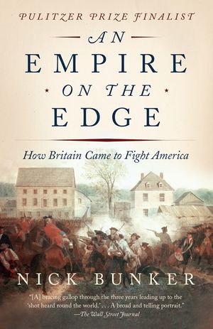 An Empire on the Edge: How Britain Came to Fight America image number 0