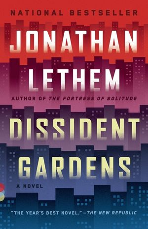 Dissident Gardens image number 0