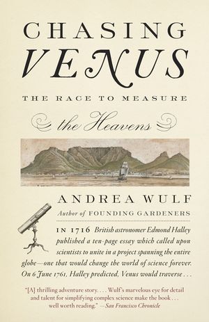 Chasing Venus: The Race to Measure the Heavens image number 0
