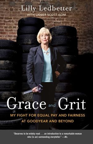 Grace and Grit: My Fight for Equal Pay and Fairness at Goodyear and Beyond image number 0