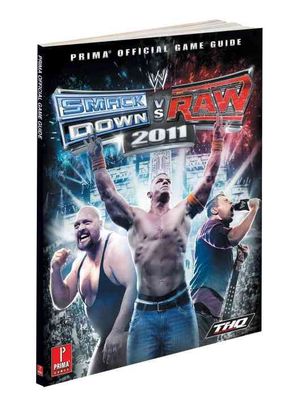 WWE Smackdown Vs Raw 2011 : Prima Official Game Guide image number 0