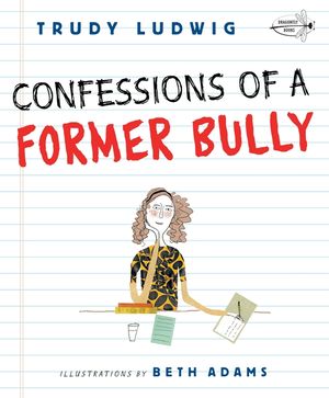 Confessions of a Former Bully image number 0