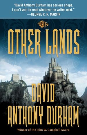 The Other Lands: The Acacia Trilogy, Book Two image number 0